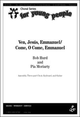 Ven Jesus Emmanuel / Come O Come Emmanuel Three-Part Treble choral sheet music cover